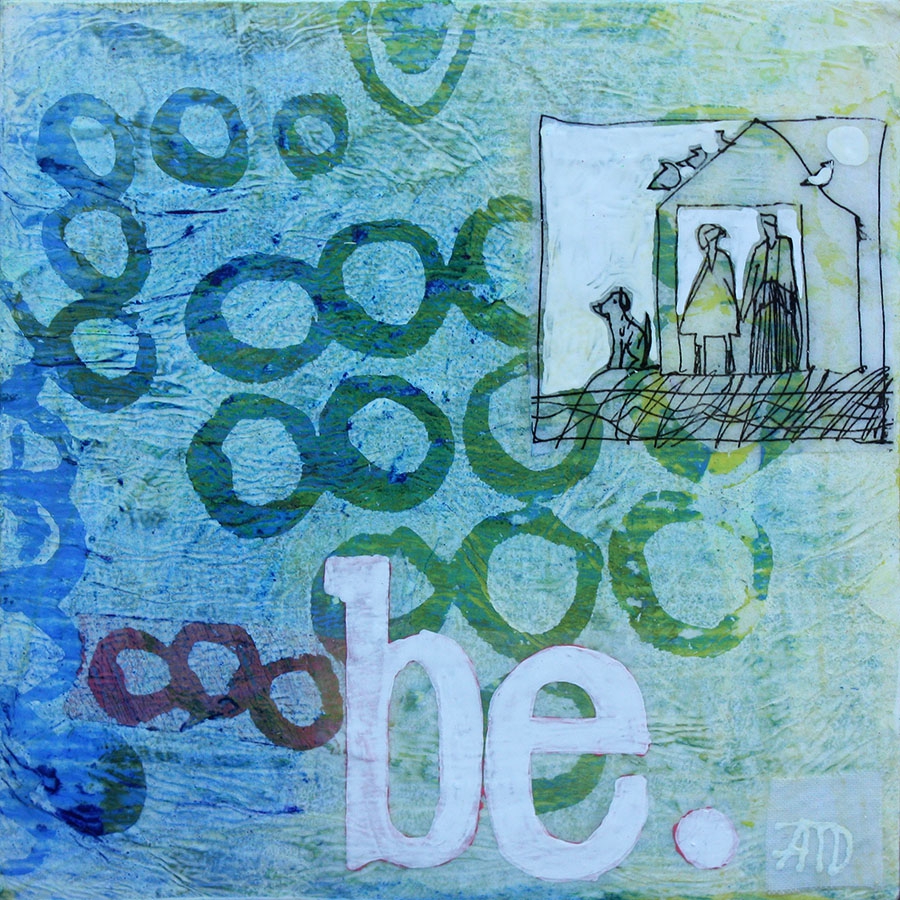 Click here to view Be by Ann Trainor Domingue